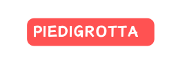 PIEDIGROTTA