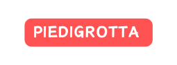 PIEDIGROTTA